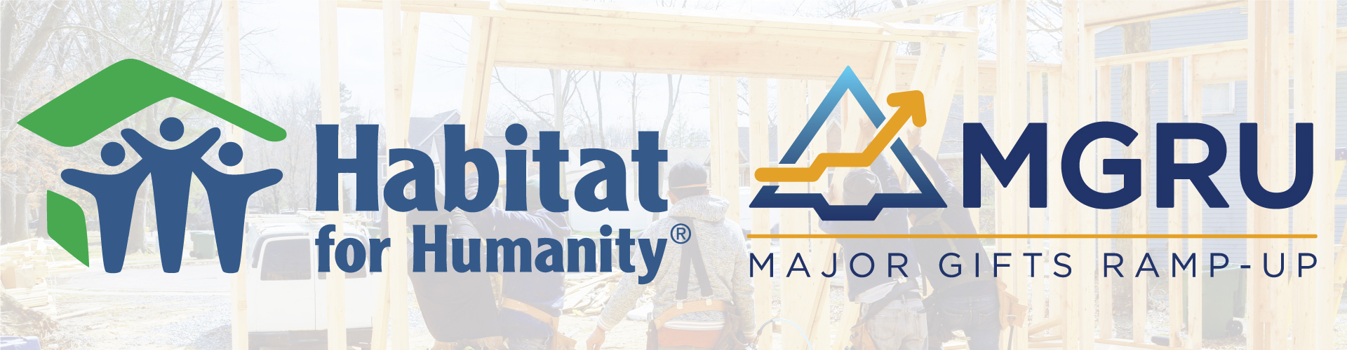 Habitat For Humanity Major Gifts Ramp-Up Program